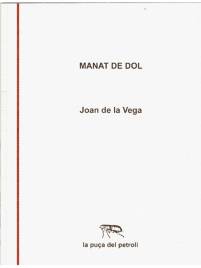 Manat de dol - Joan de la Vega
