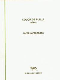 Color de pluja - Jordi Sarsanedas