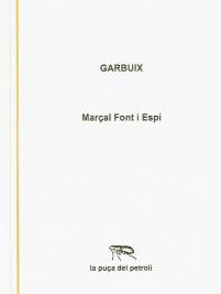 Garbuix - Marçal Font